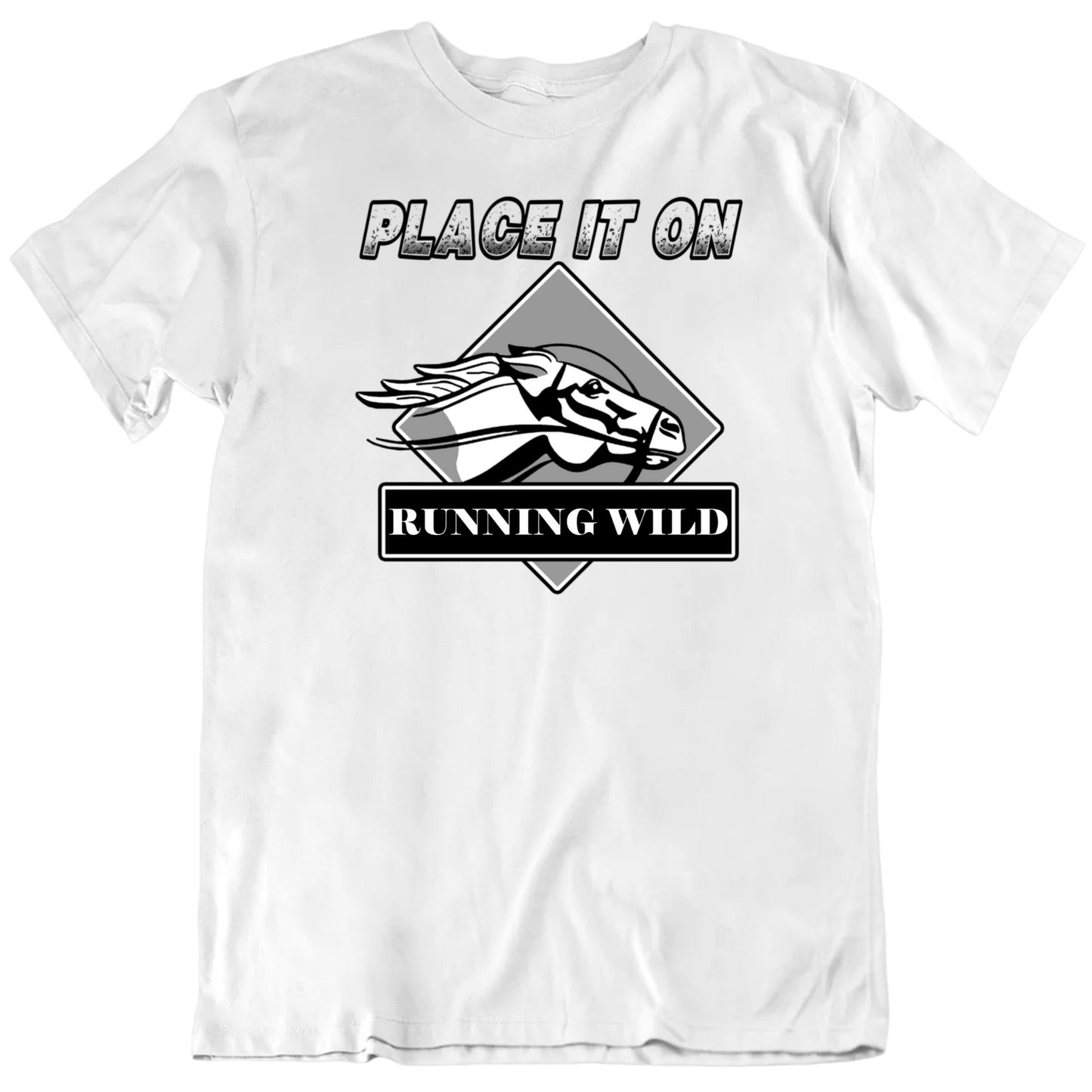 Customizable Place It On Custom Horse's Name Horse Race Lover Personalized Premium Quality Unisex Gift T Shirt