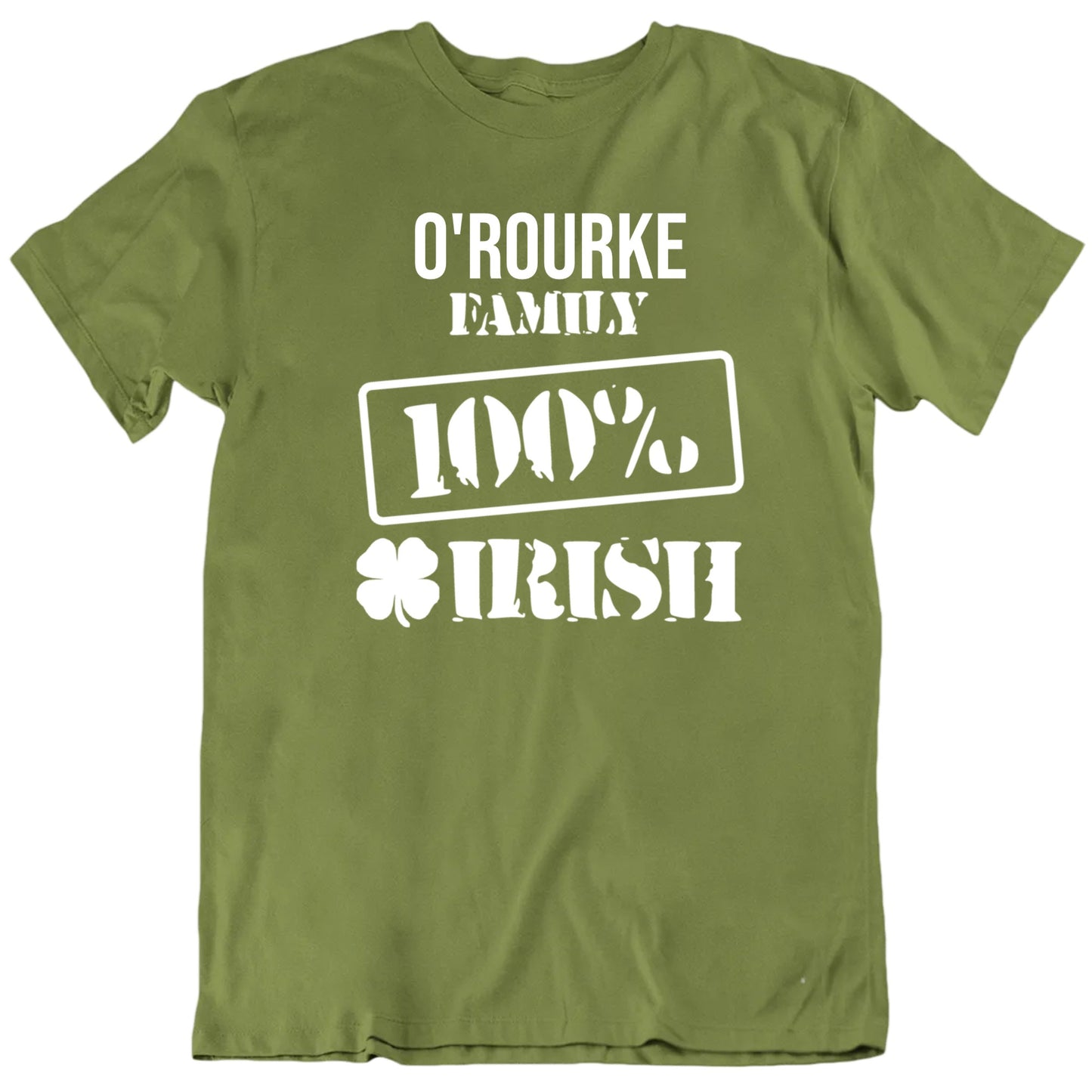 Customizable Family Name 100 Percent Irish Personalized Premium Quality Unisex St Patrick's Gift T Shirt