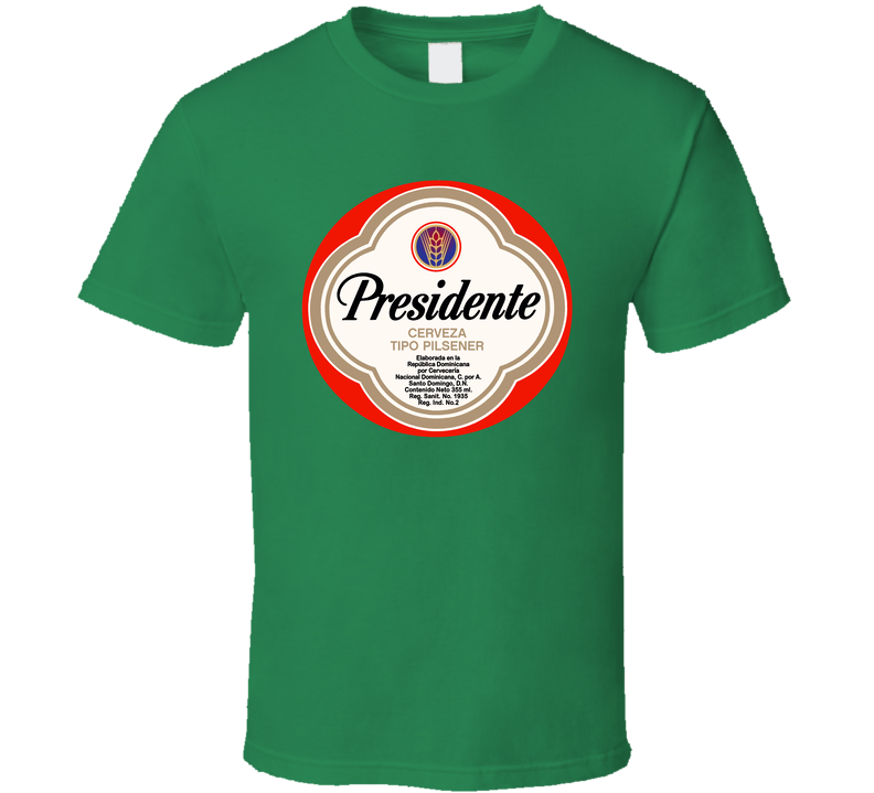 Presidente Beer Retro Brewery Beer Lover T Shirt