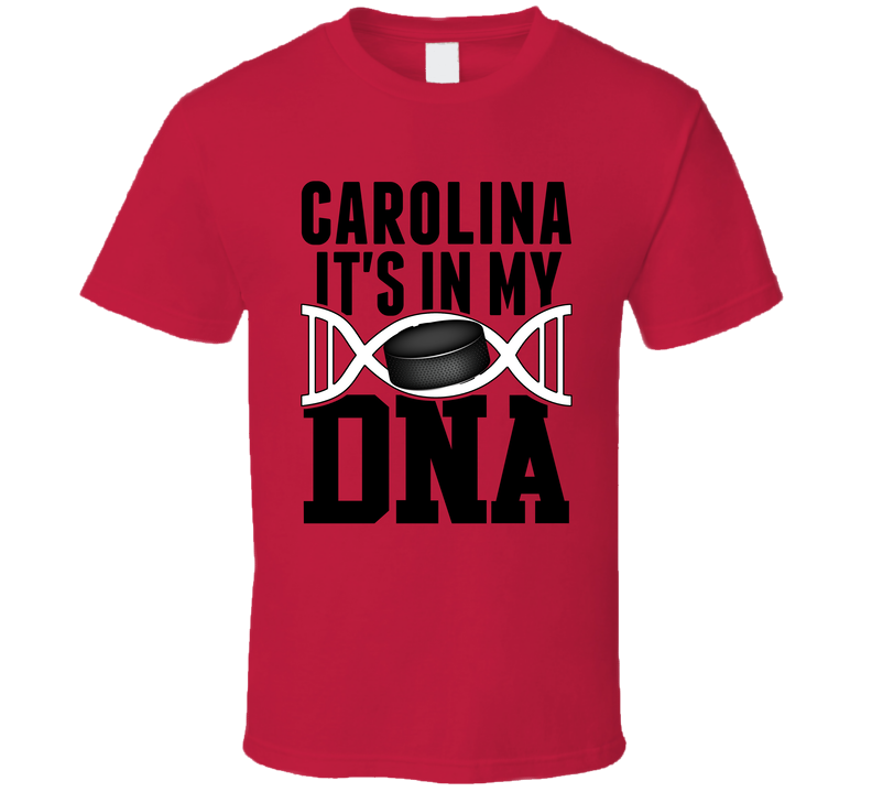 It's In My Dna Carolina Hockey Fan T Shirt