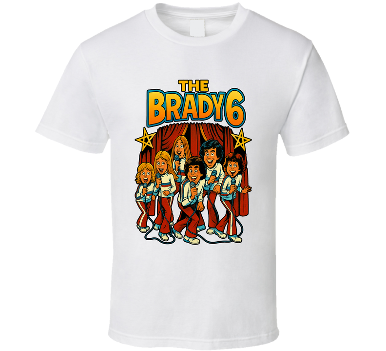 The Brady 6 The Brady Bunch Variety Hour Fictional Band Caricature Fan T Shirt