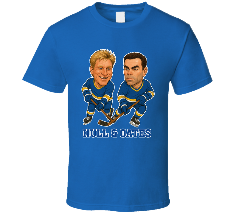Brett Hull And Adam Oates Hull & Oates Hockey Duo Caricatures Fan T Shirt