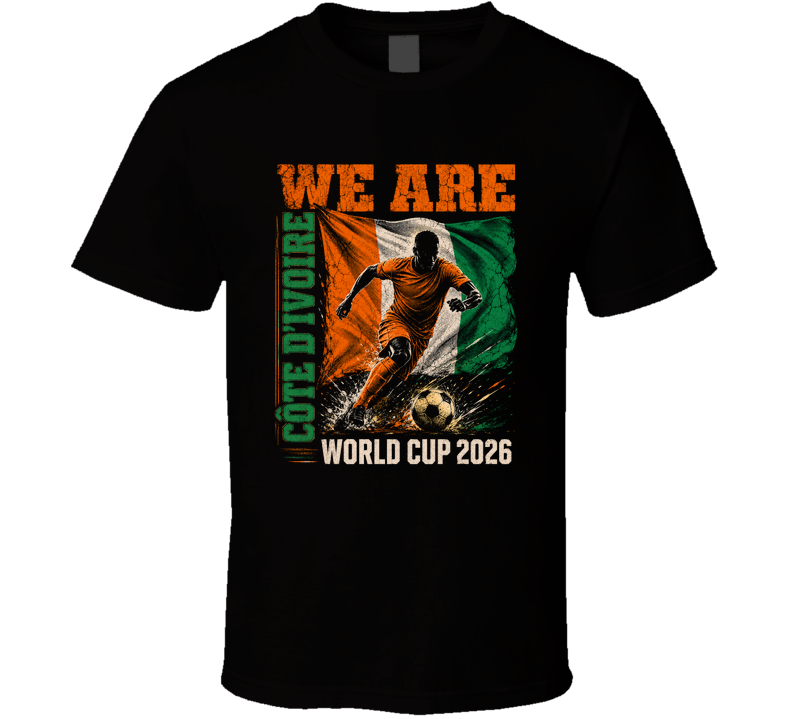 We Are Cote Divoire World Cup 2026 Soccer T Shirt