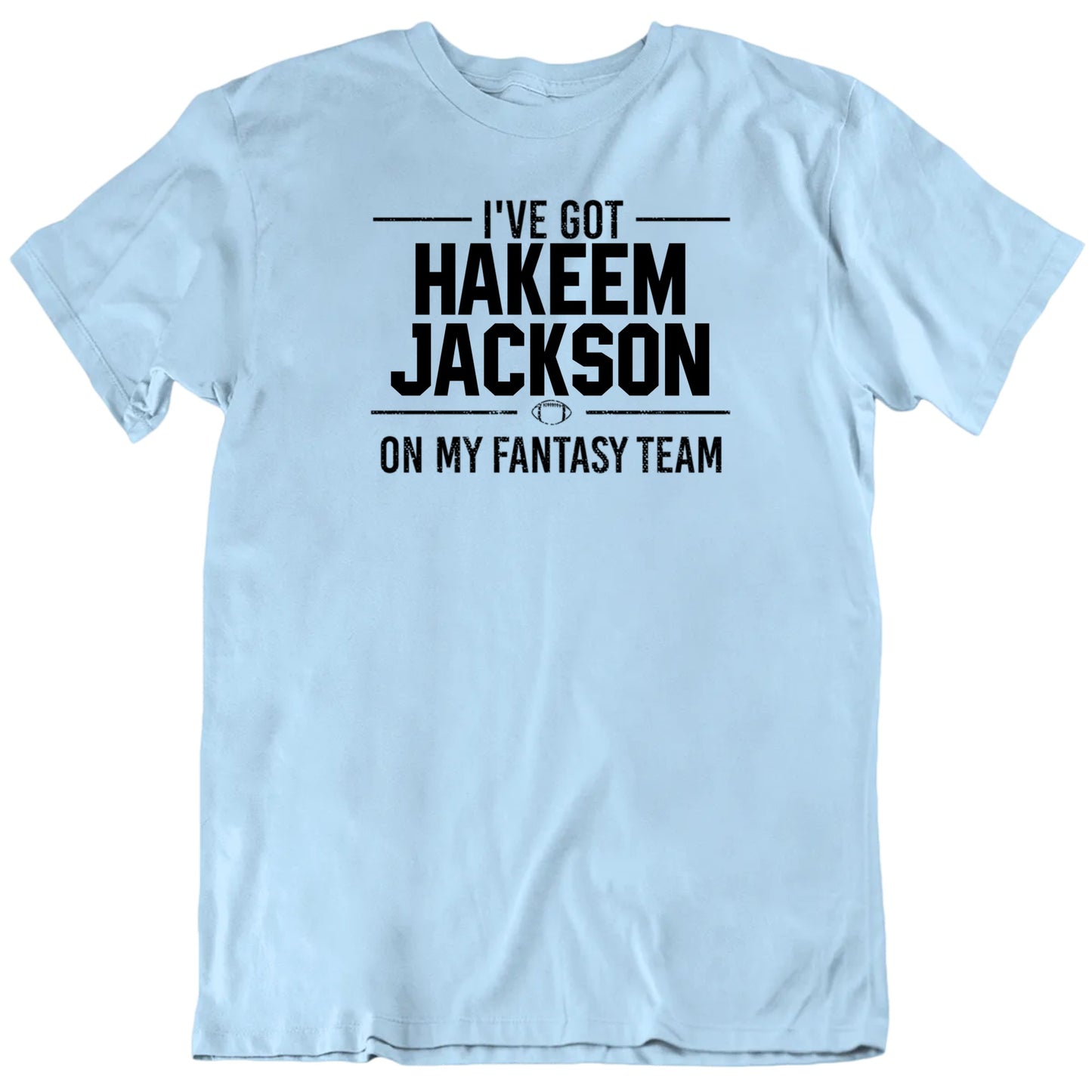 Customizable On My Fantasy Football Team Custom Player's Name Premium Quality Personalized Unisex Gift T shirt