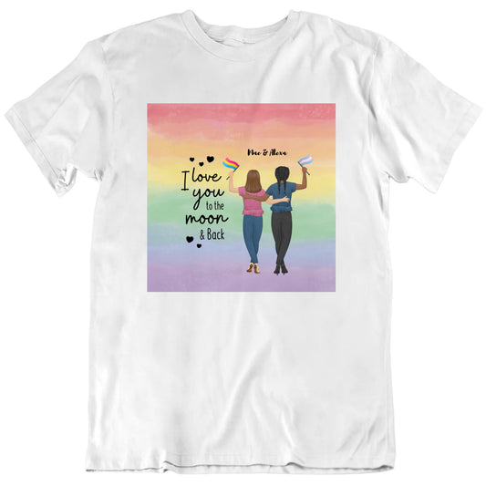To the Moon and Back Pride Love T Shirt