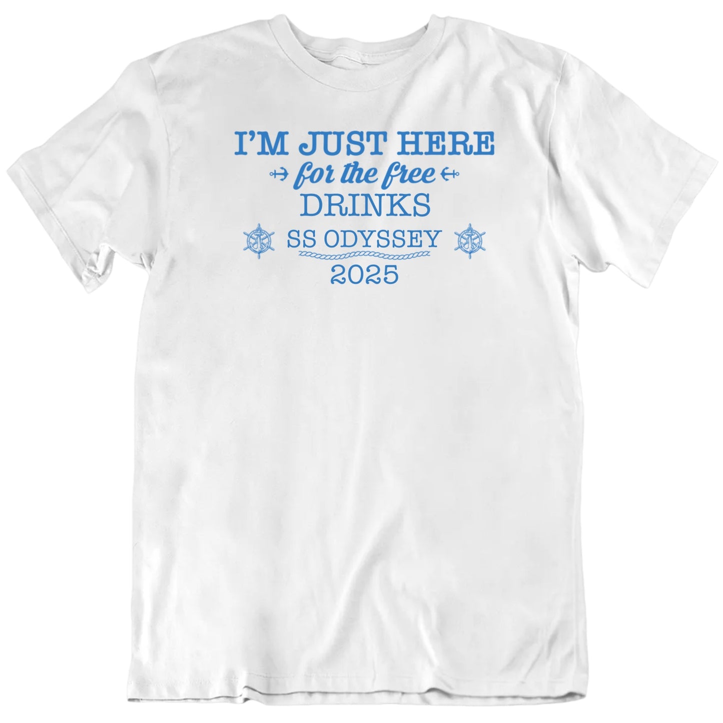 Customizable Just Here For Free Cruise Stuff Custom Ship Name Year Personalized Premium Quality Unisex Gift T Shirt
