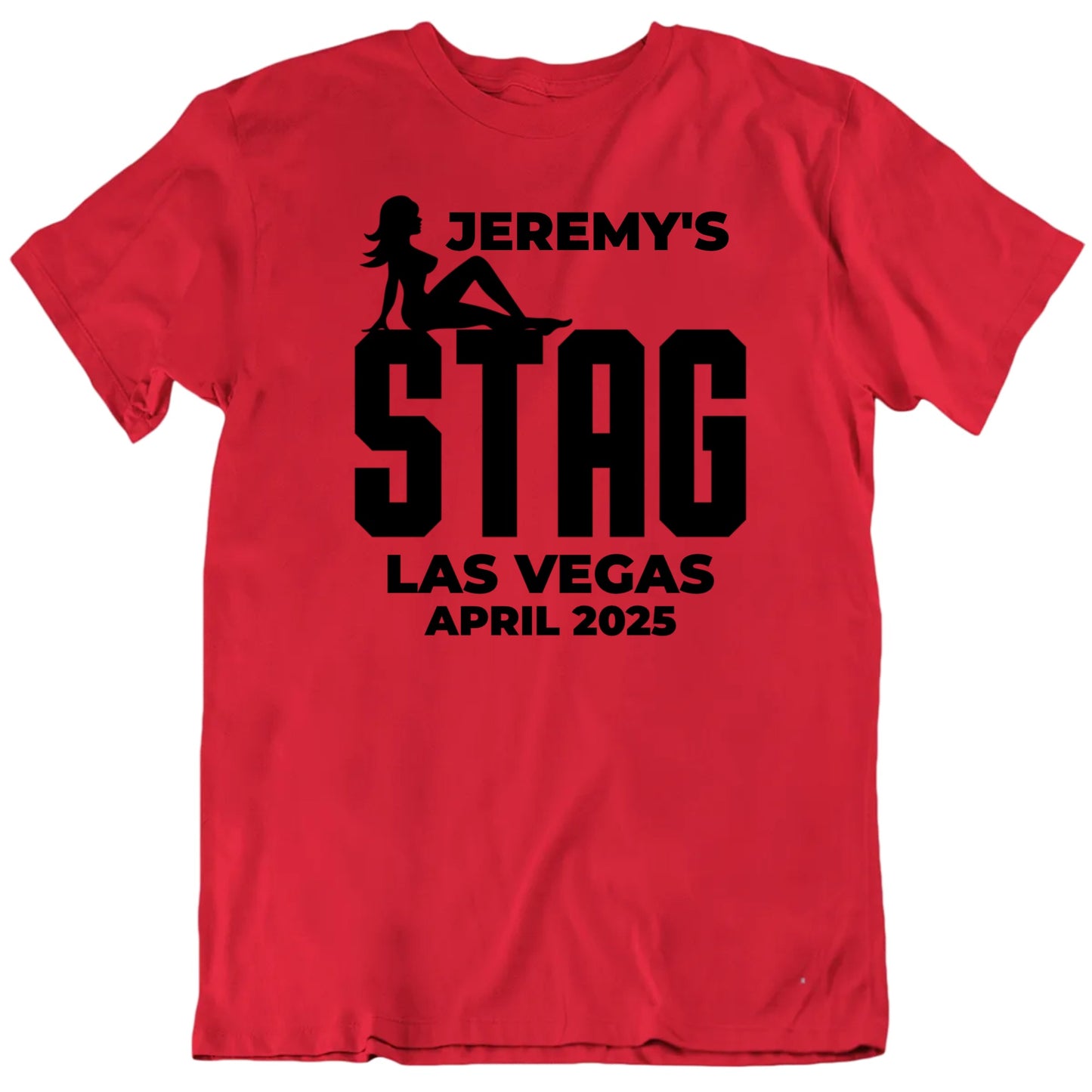Customizable Stag Party Custom Name Place Date Personalized Premium Quality Unisex Gift T Shirt