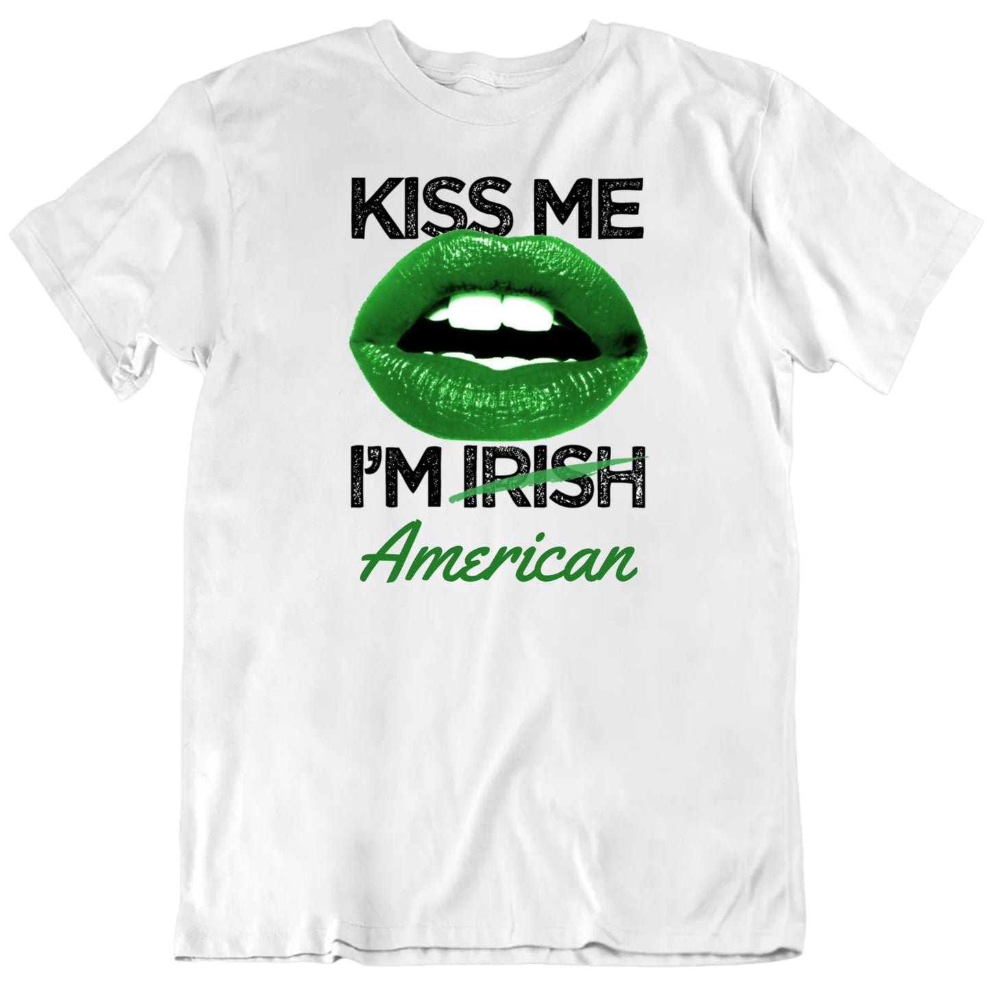 Customizable Kiss Me I'm Custom Nationality Personalized Premium Quality Unisex St Patrick's Gift T Shirt