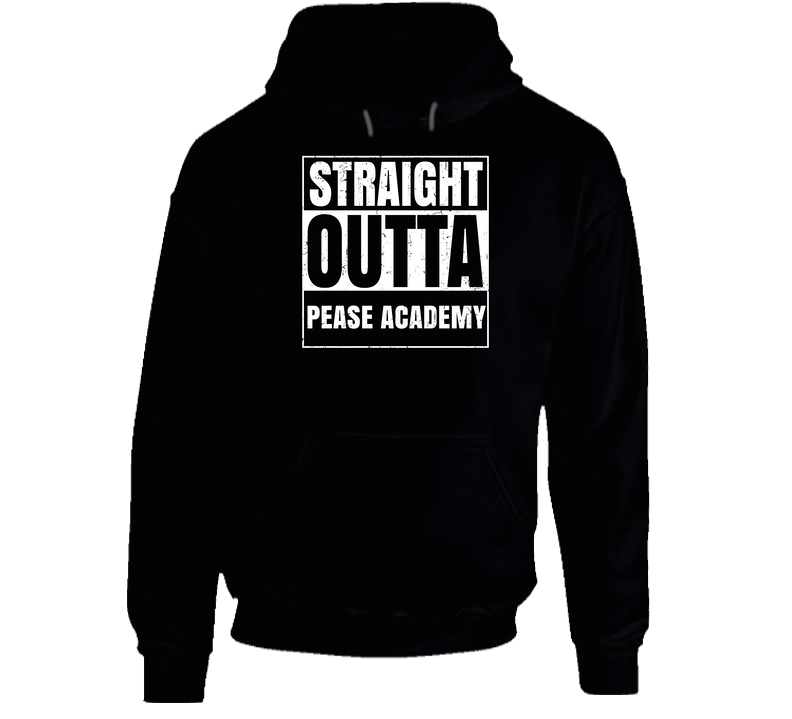 Straight Outta Pease Academy Funny Compton Parody Hoodie