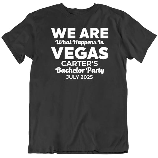 Customizable What Happens In Vegas Bachelor Party Custom Name And Date Personalized Premium Quality Unisex T Shirt