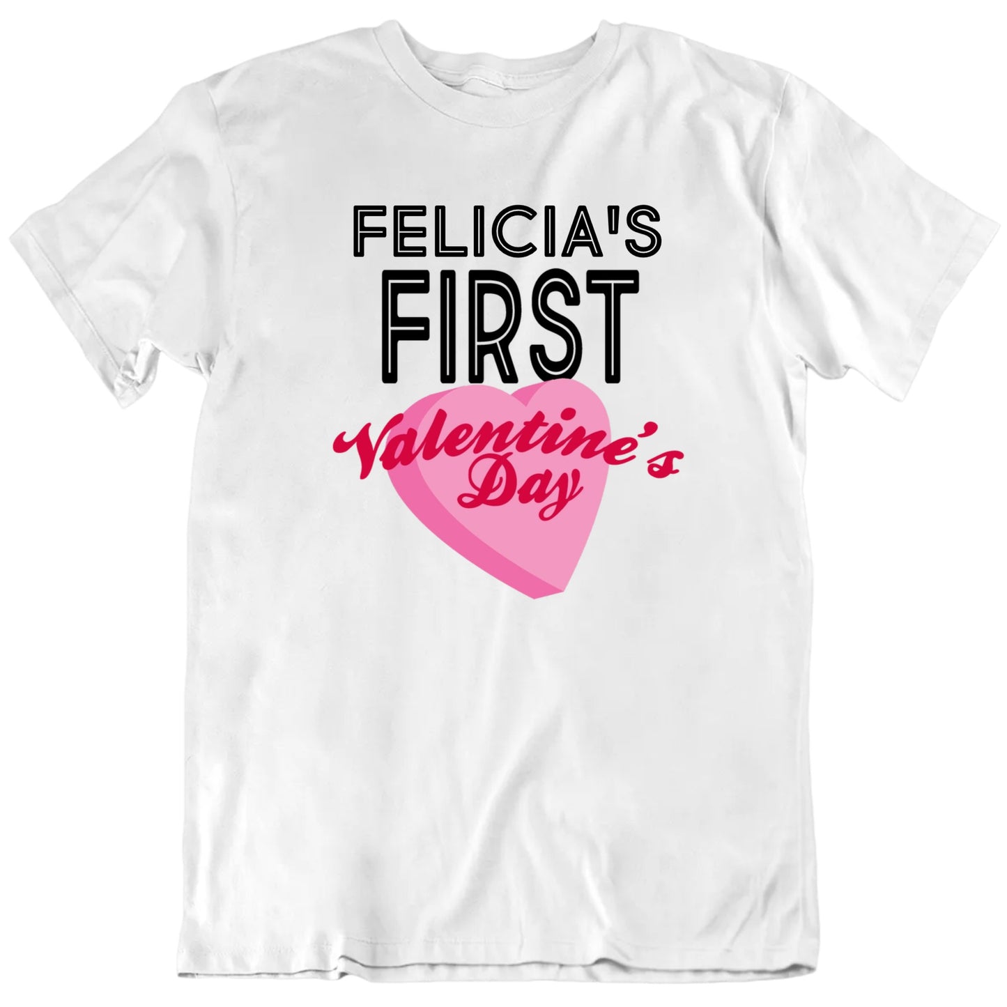 Customizable First Valentine's Day Custom Name Personalized Premium Quality Unisex Gift T Shirt