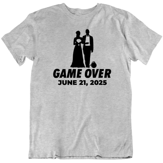 Customizable Game Over Bride And Groom Wedding Custom Date Personalized Premium Quality Unisex Gift T Shirt