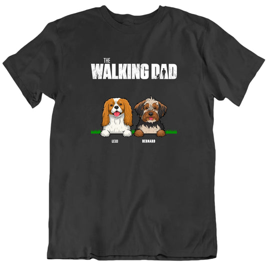 The Walking Dad Custom Dog Lover Father's Day Gift T Shirt
