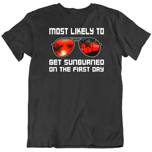 Customizable Most Likely To Custom Vacation Activity Sunglasses Personalized Premium Quality Unisex Gift T Shirt