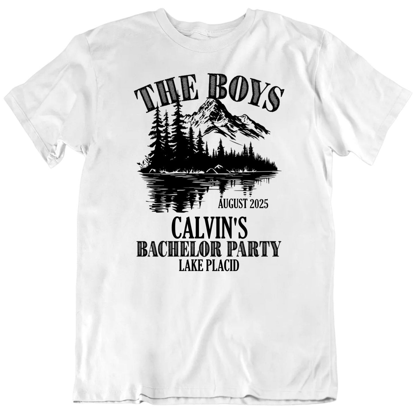 Customizable The Boys Bachelor Party In The Woods Custom Name Date Place Personalized Premium Quality Unisex T Shirt