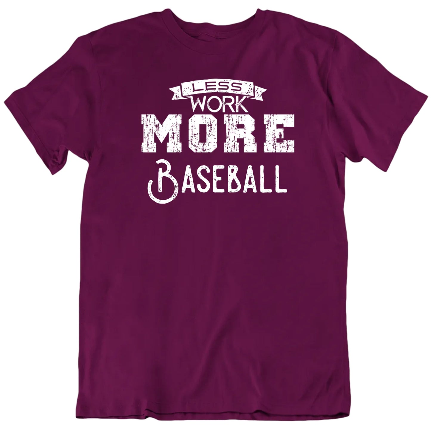 Customizable Less Work, More Custom Favorite Thing Or Recreation Premium Quality Personalized Unisex Gift T Shirt