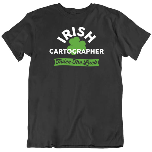 Customizable Irish Twice The Luck Custom Occupation Personalized Premium Quality Unisex St Patrick's T Shirt