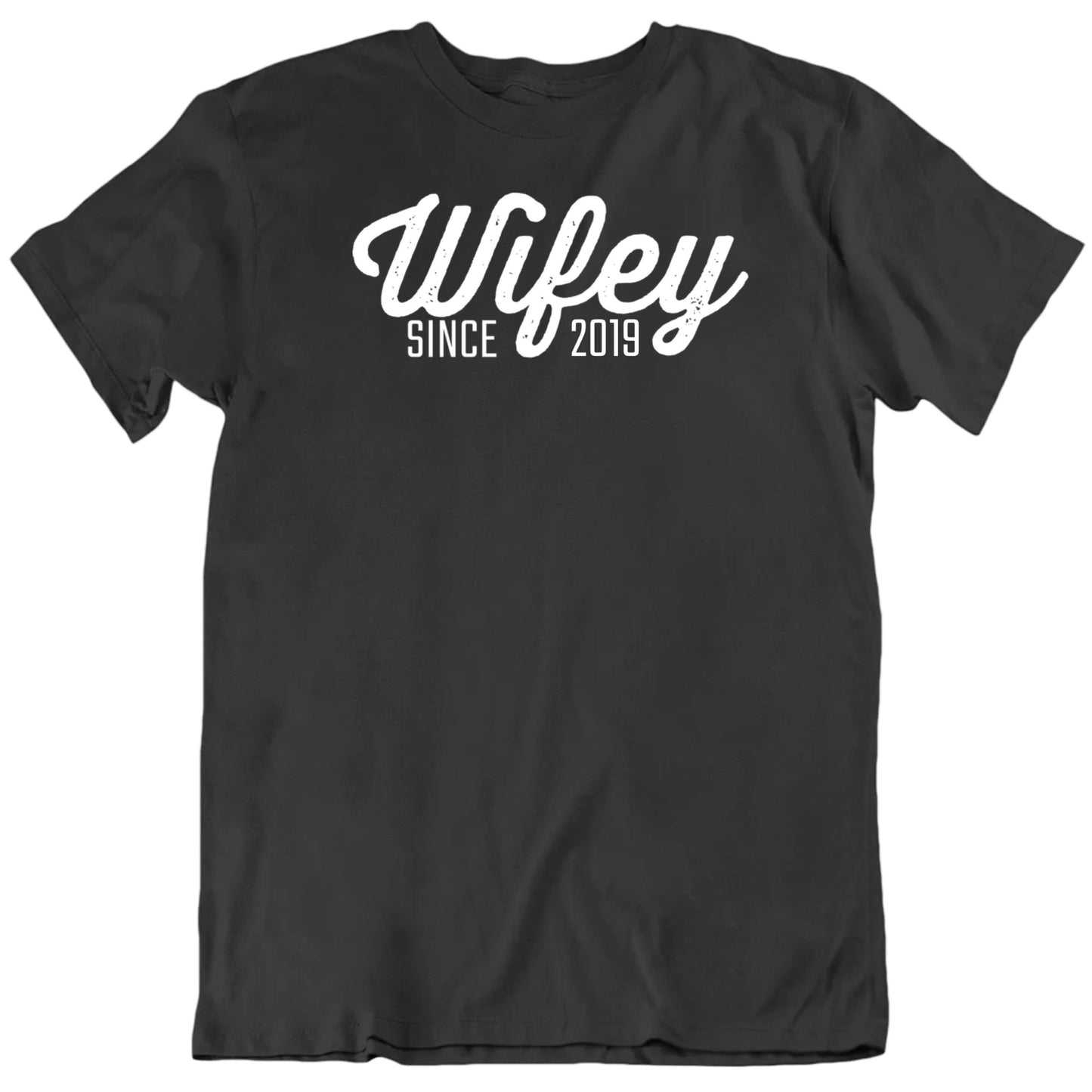 Customizable Wife Since Custom Year Personalized Premium Quality Unisex Gift T Shirt