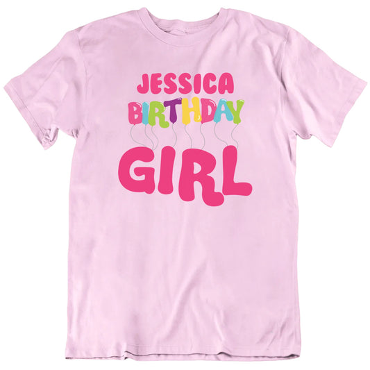 Birthday Girl Custom Name Unisex T shirt