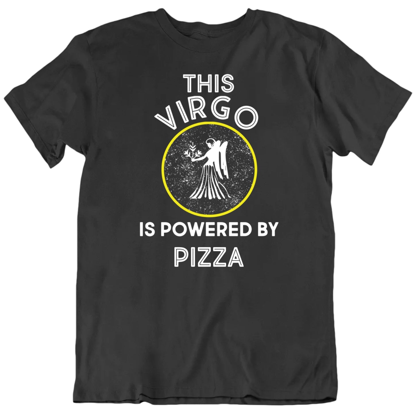 Customizable This Virgo Is Powered By Custom Favorite Thing Personalized Premium Quality Unisex Gift T Shirt