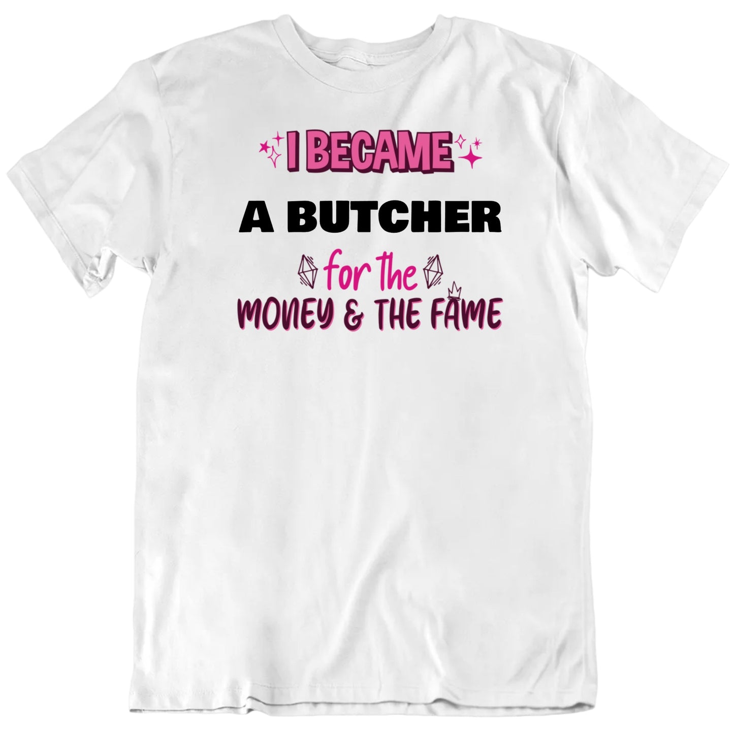 Customizable I Became A Worker Custom Occupation Job Title Personalized Premium Quality Unisex T shirt