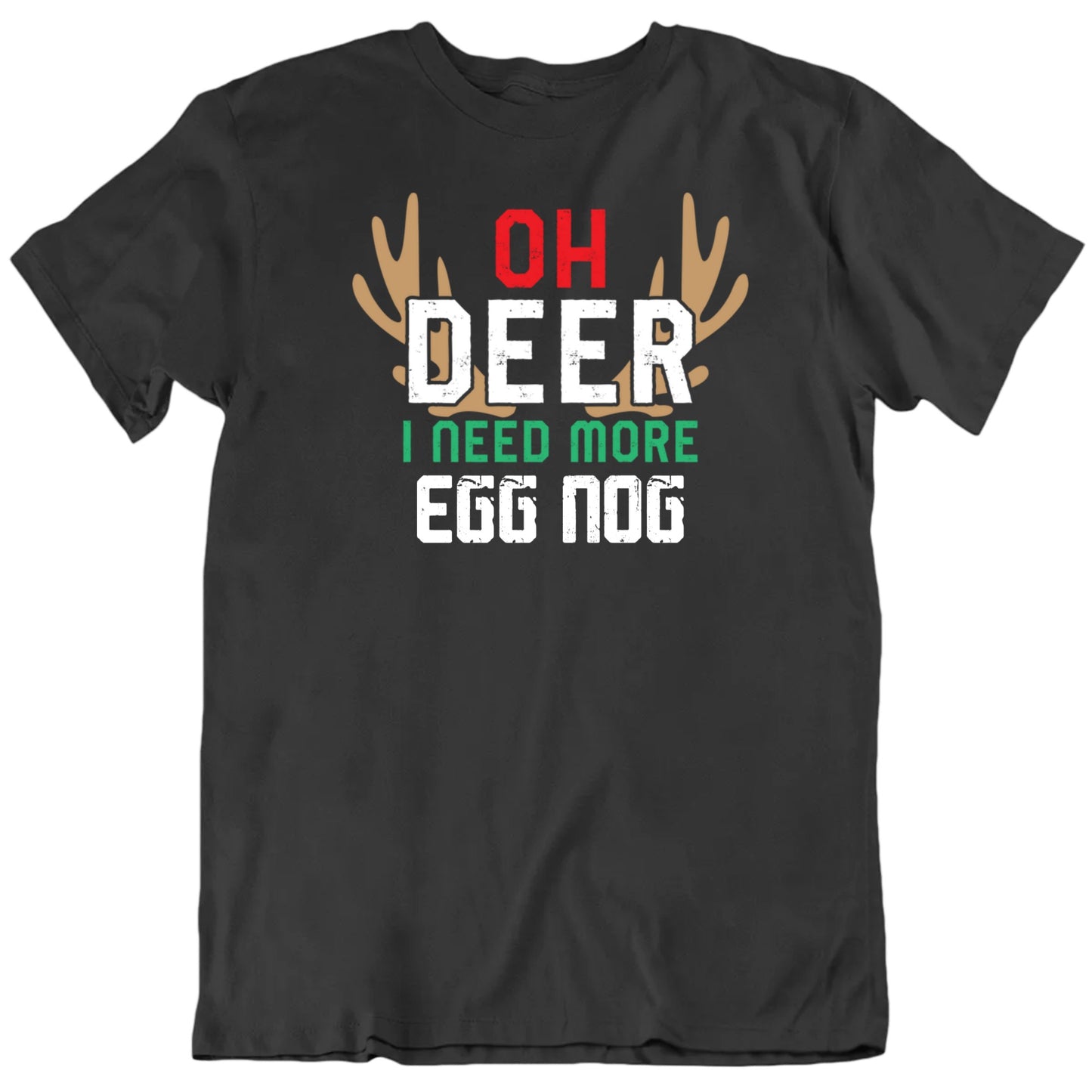 Customizable Oh Dear I Need More Christmas Things Custom Text Personalized Premium Quality Unisex T Shirt