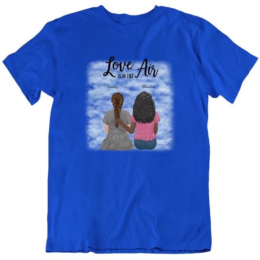 Love Is In The Air Custom Names Valentine's Day T shirt