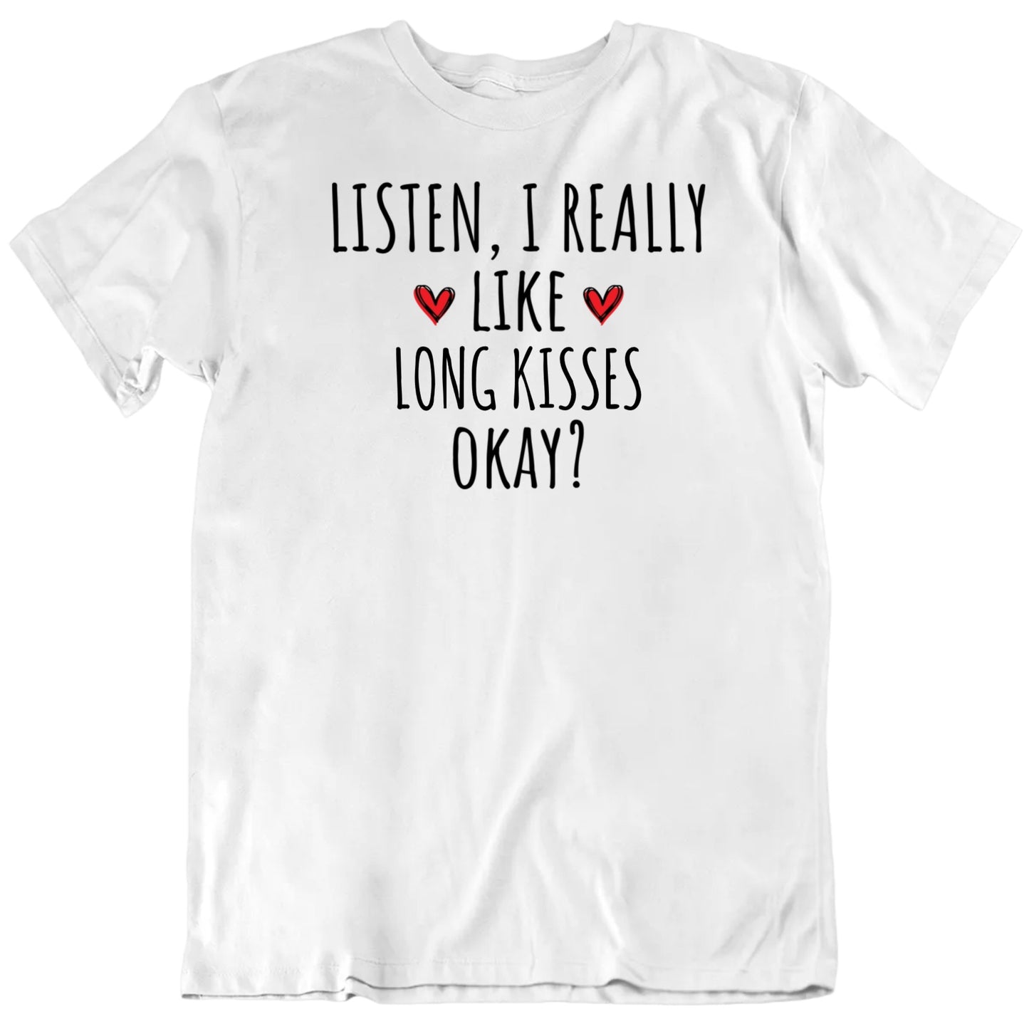 Customizable Listen I Really Like Custom Favorite Thing Personalized Premium Quality Unisex Gift T Shirt