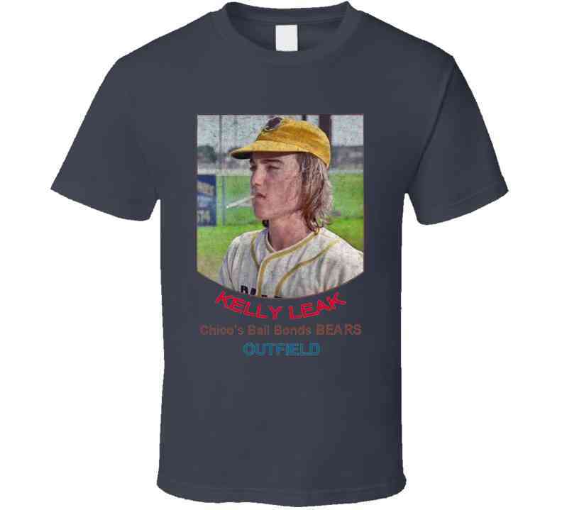 Kelly Leak Baseball Card Bad News Bears Cool T Shirt