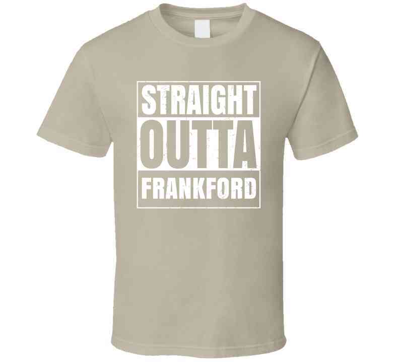 Straight Outta Frankford High School Funny Graduation Parody Cool T Shirt