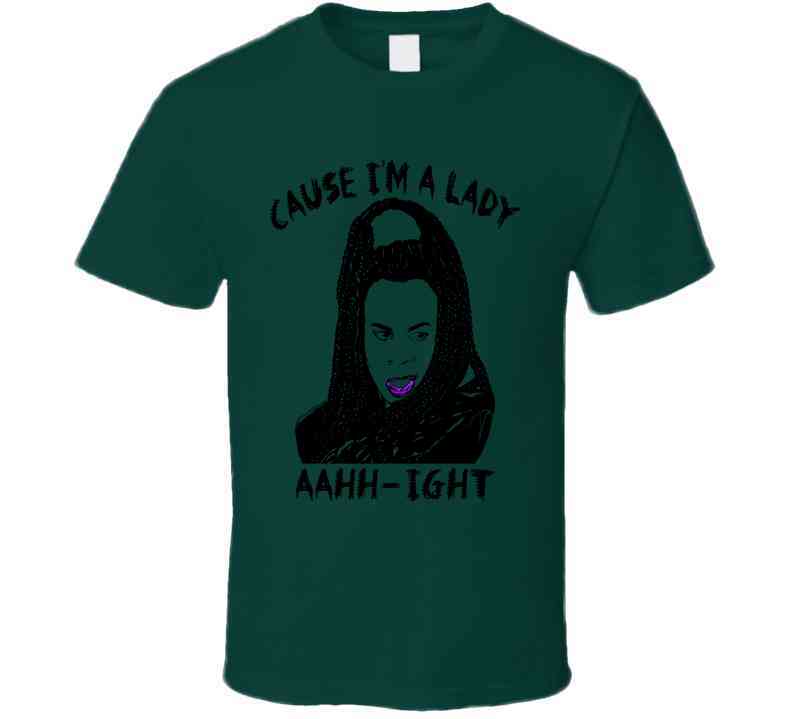 Sheneneh Cause I'm A Lady Martin Lawrence Tv Show Fan Cool T Shirt