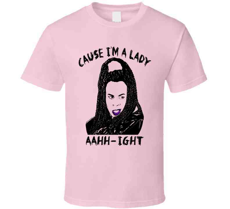 Sheneneh Cause I'm A Lady Martin Lawrence Tv Show Fan Cool T Shirt