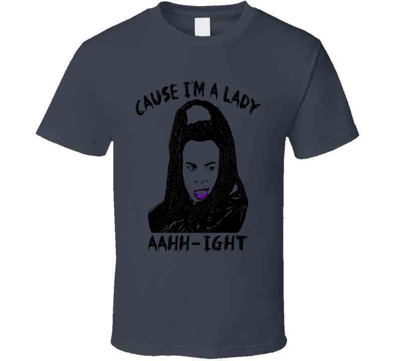 Sheneneh Cause I'm A Lady Martin Lawrence Tv Show Fan Cool T Shirt