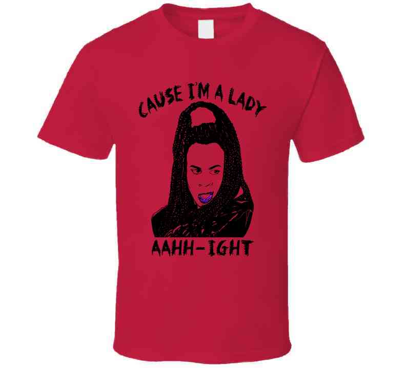 Sheneneh Cause I'm A Lady Martin Lawrence Tv Show Fan Cool T Shirt