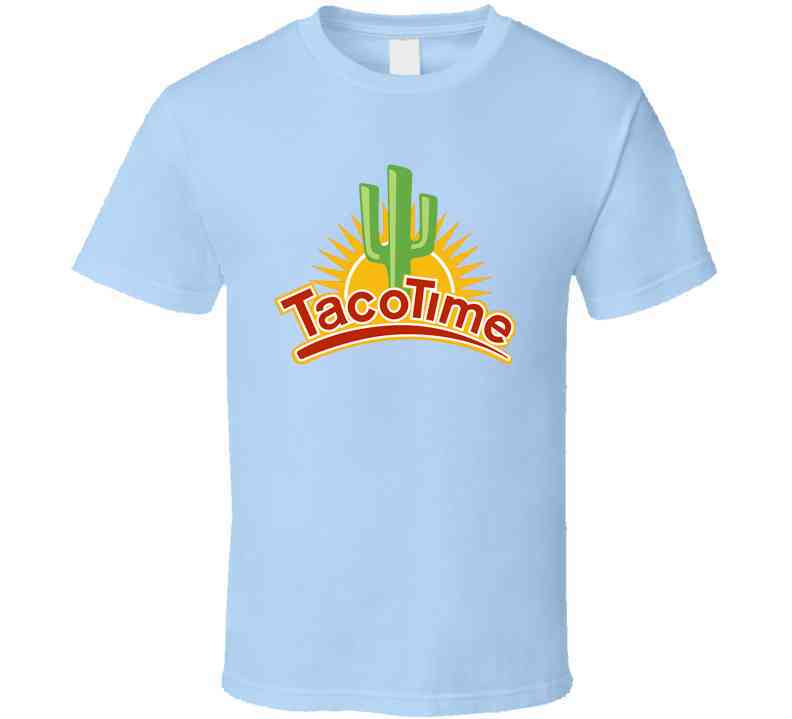 Taco Time Mexican Restaurant Food Cool T Shirt