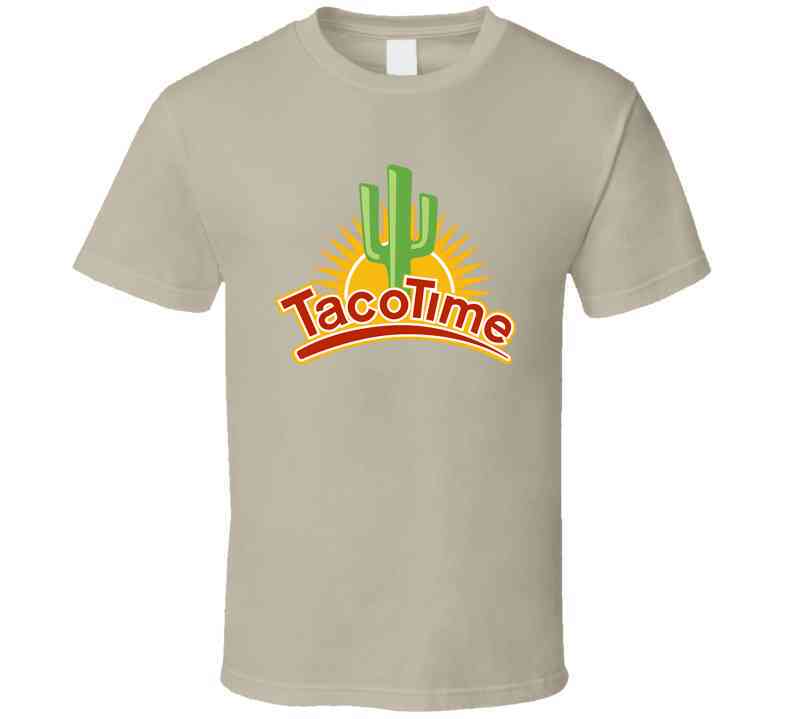 Taco Time Mexican Restaurant Food Cool T Shirt