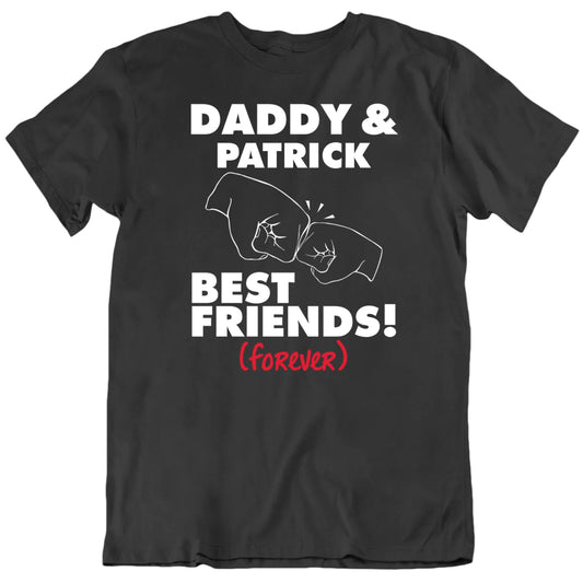 Customizable Daddy And Child Best Friends Forever Custom Name Personalized Premium Quality Unisex Father's Day T Shirt