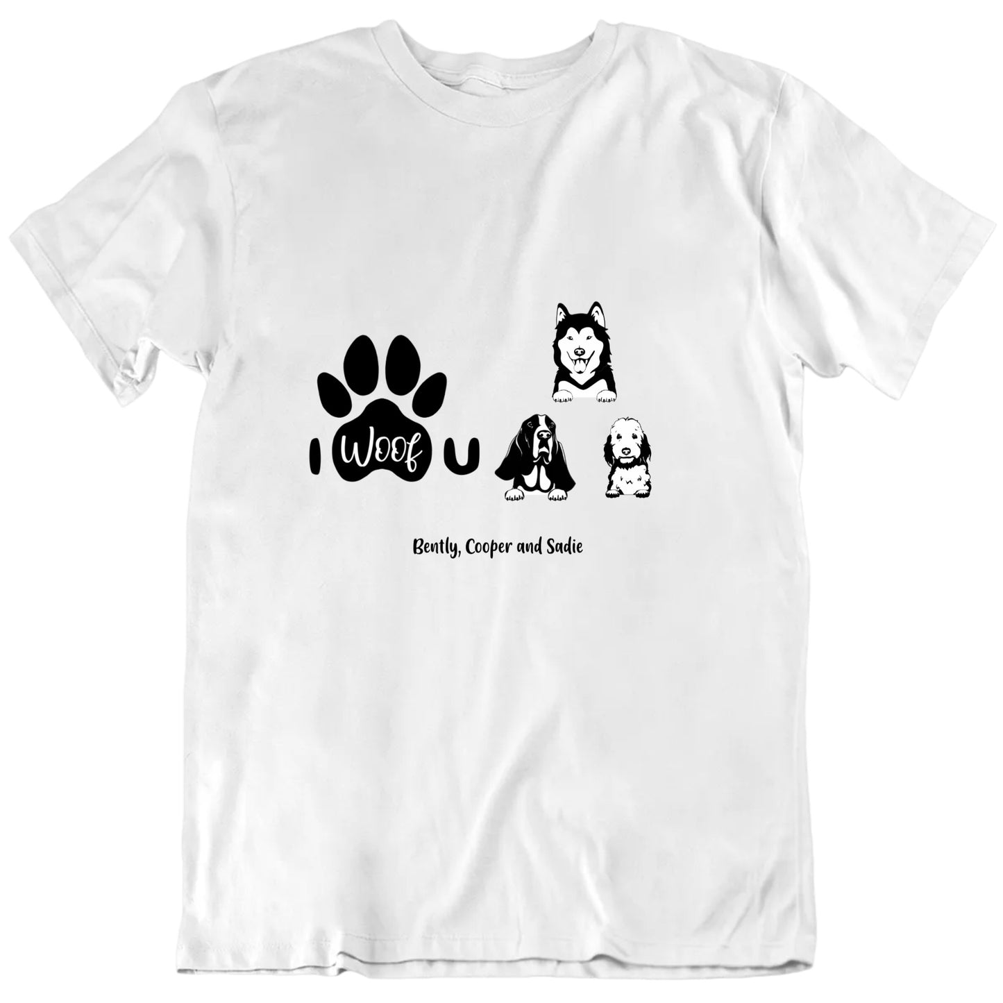 I Woof U Custom Dog Breeds And Names T shirt