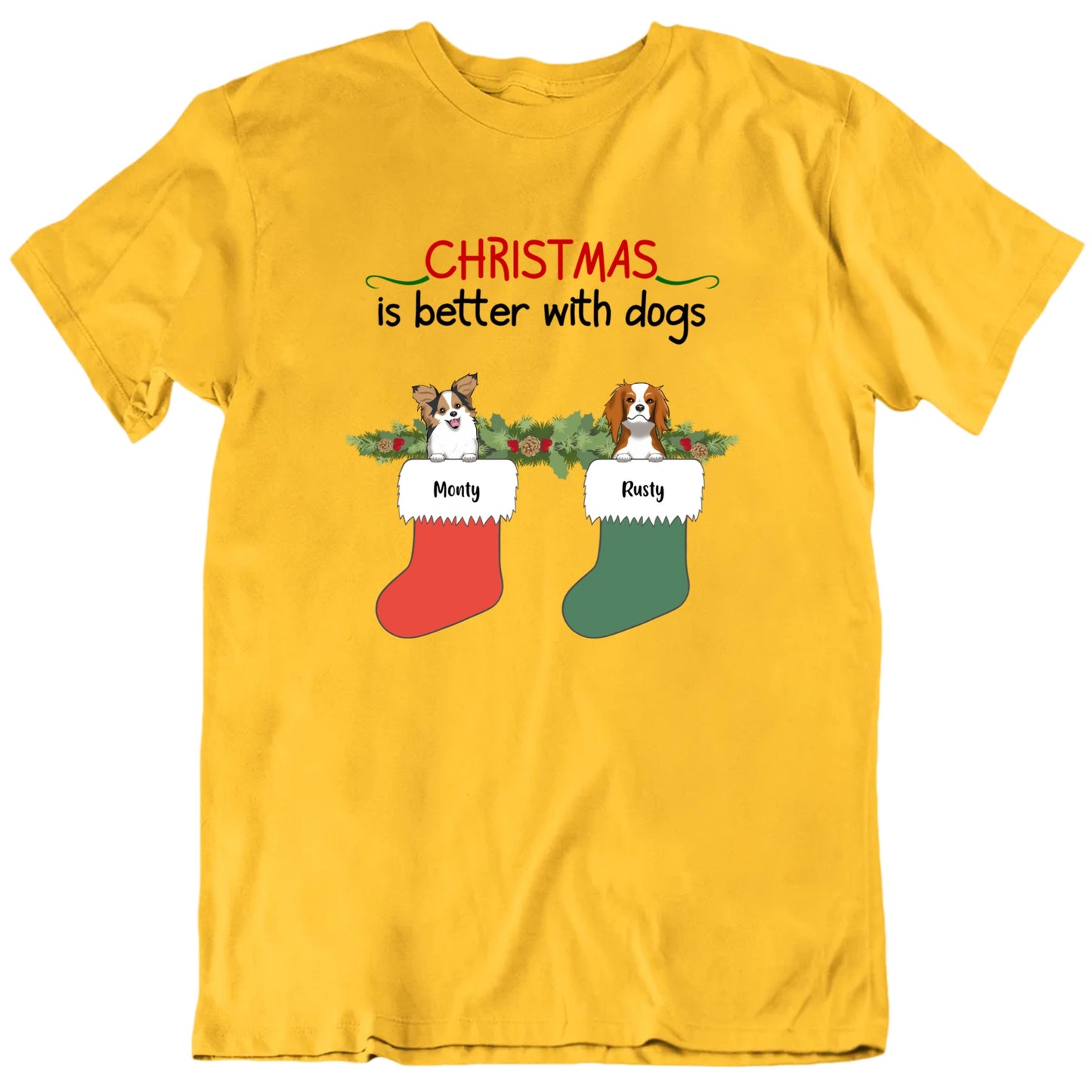 Christmas Is Better With Dogs Custom Pet T shirt