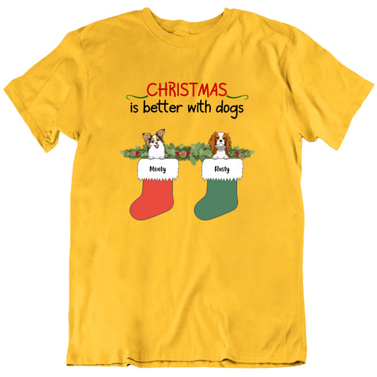 Christmas Is Better With Dogs Custom Pet T shirt