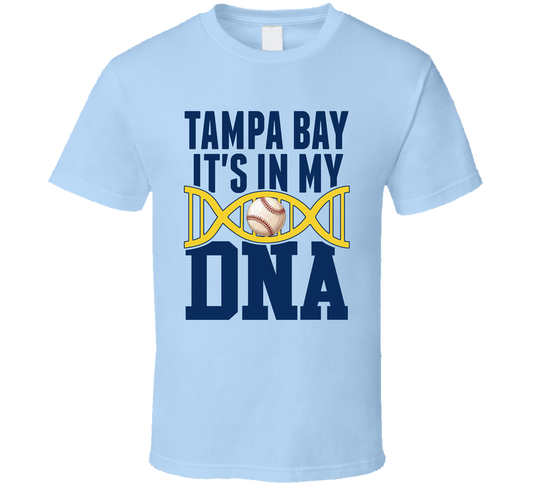 It&#039;s In My Dna Tampa Bay Baseball Fan T Shirt