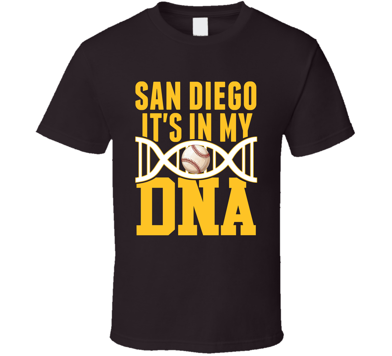 It&#039;s In My Dna San Diego Baseball Fan T Shirt
