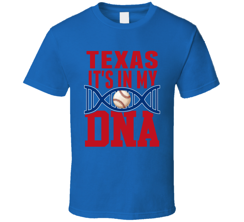 It&#039;s In My Dna Texas Baseball Fan T Shirt