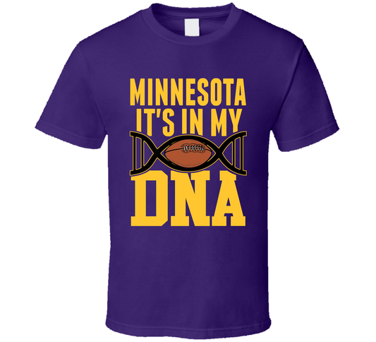 It&#039;s In My Dna Minnesota Football Fan T Shirt
