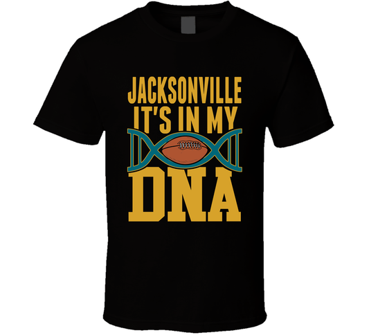 It&#039;s In My Dna Jacksonville Football Fan T Shirt