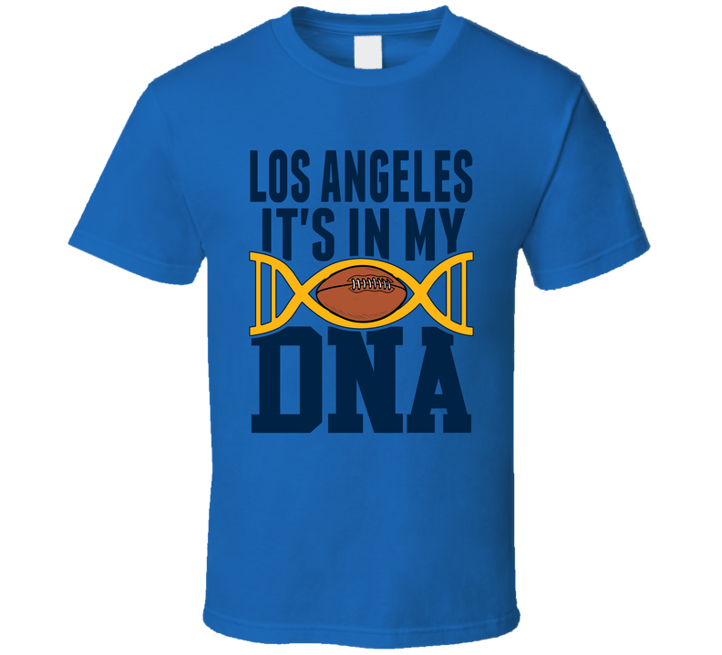 It&#039;s In My Dna Los Angeles C Football Fan T Shirt