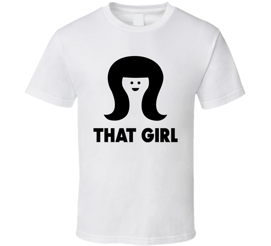 That Girl As Seen On Phoebe Friends Tv Show 90s Funny T Shirt