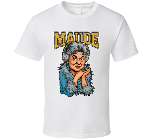 Maude Findlay Maude Tv Series Caricature Fan T Shirt