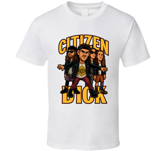 Citizen Dick Singles Fictional Band Caricature Fan T Shirt