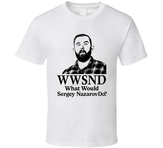 Wwsnd What Would Sergey Nazarov Do Chainlink T Shirt
